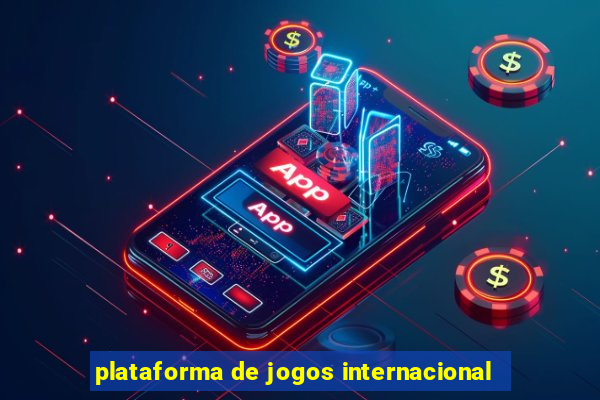 plataforma de jogos internacional